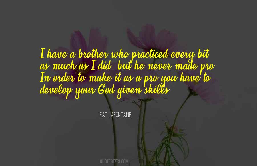 Brother Who Quotes #35347