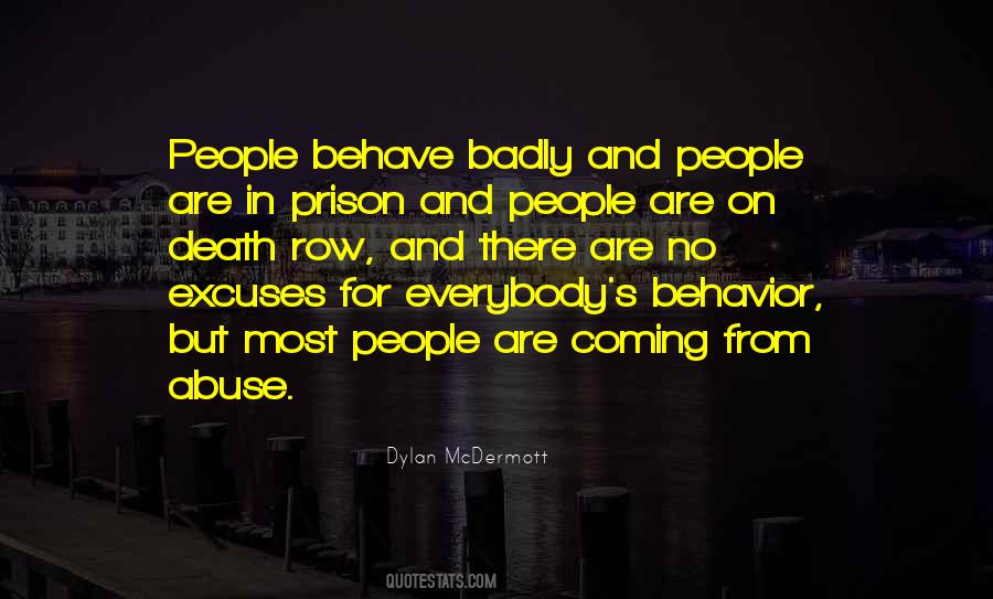 Behave Badly Quotes #1858212
