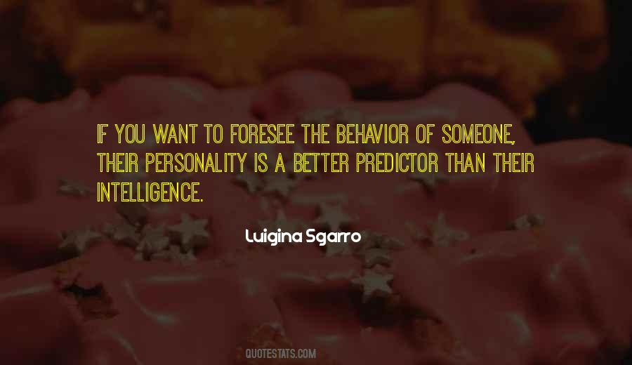 Behavior And Personality Quotes #1628295