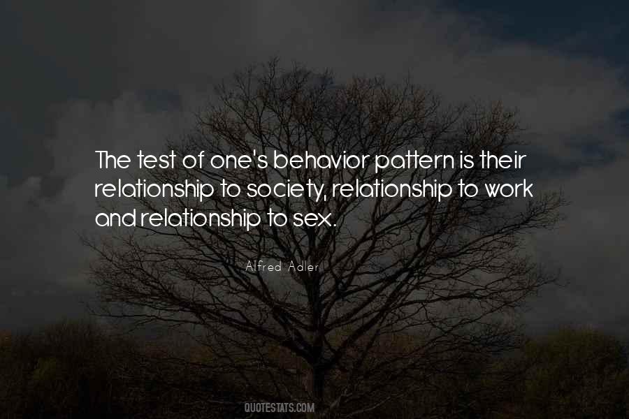 Behavior Pattern Quotes #165018