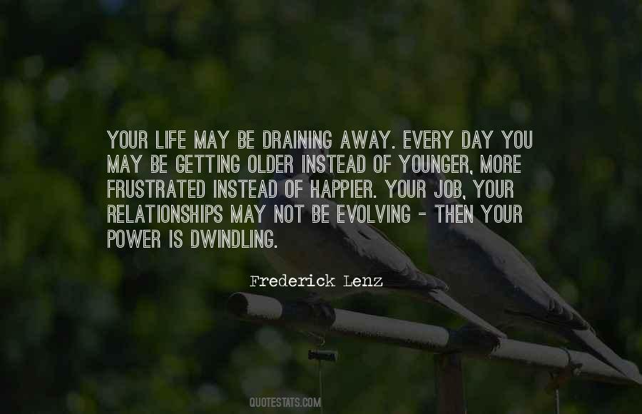 You May Be Frustrated Quotes #381236