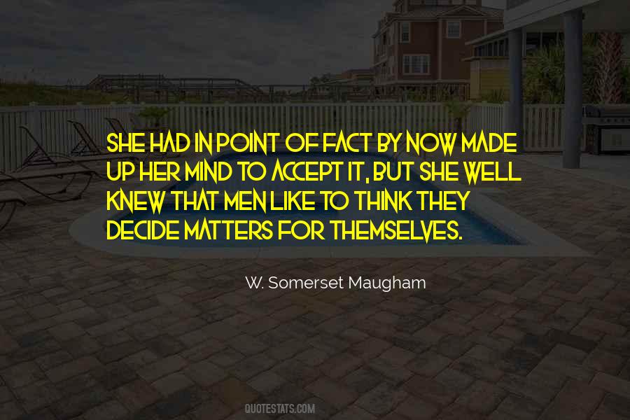 Decide Now Quotes #1017111