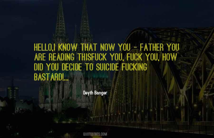 Decide Now Quotes #1295521