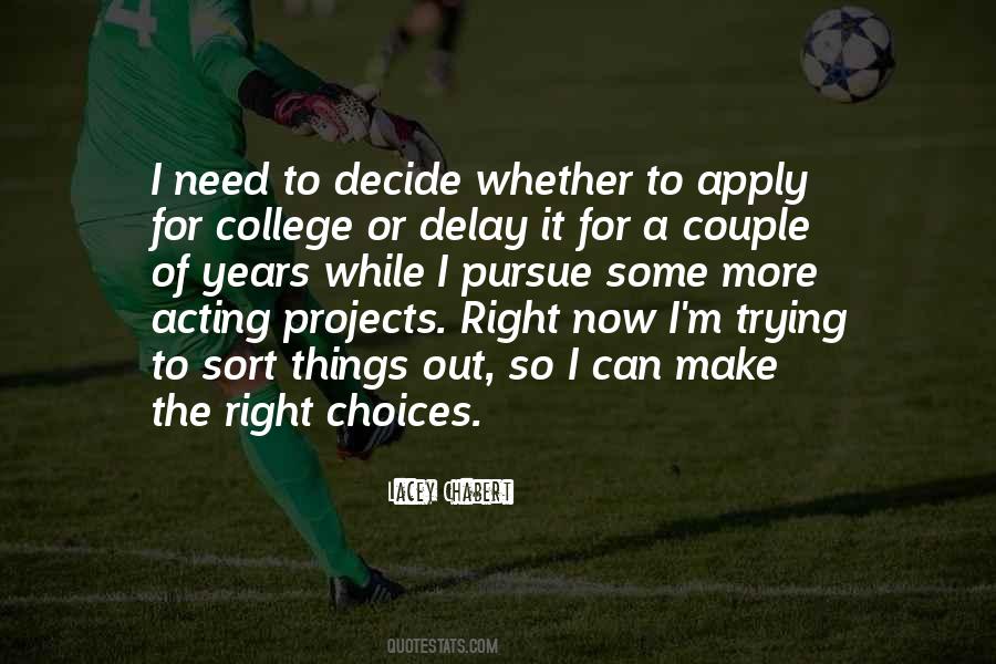 Decide Now Quotes #161214