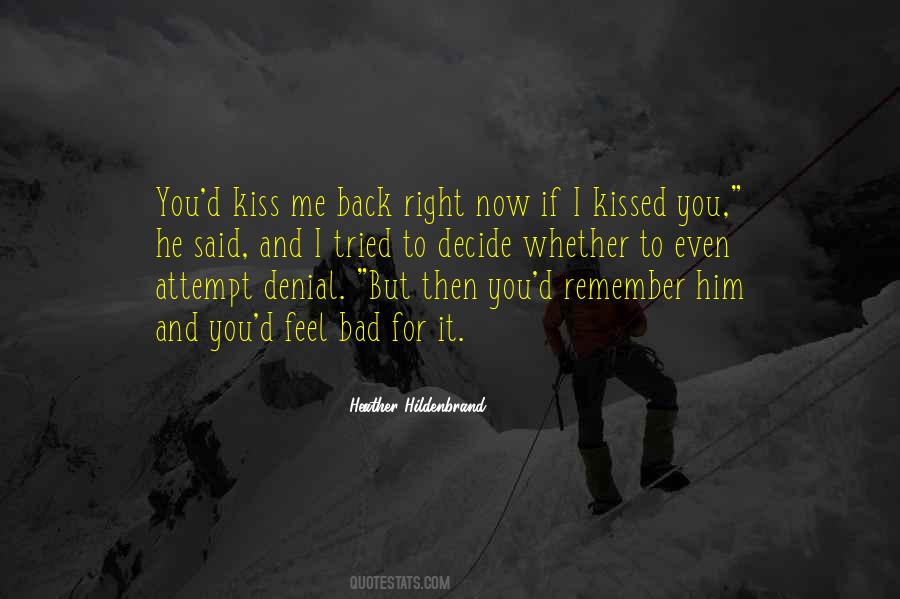 Decide Now Quotes #628303