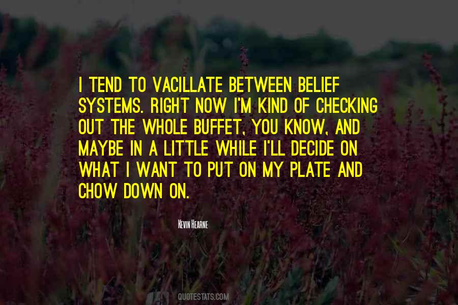 Decide Now Quotes #75791