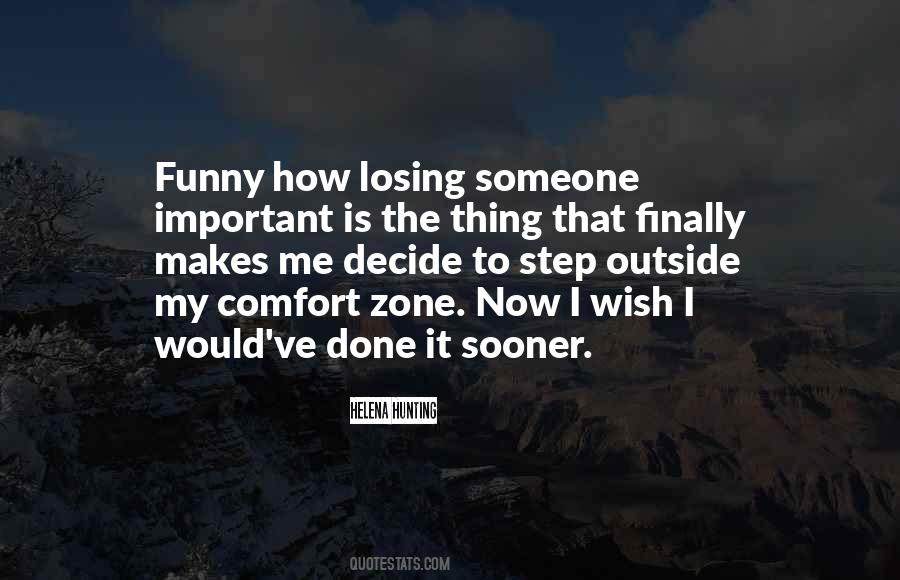 Decide Now Quotes #829942