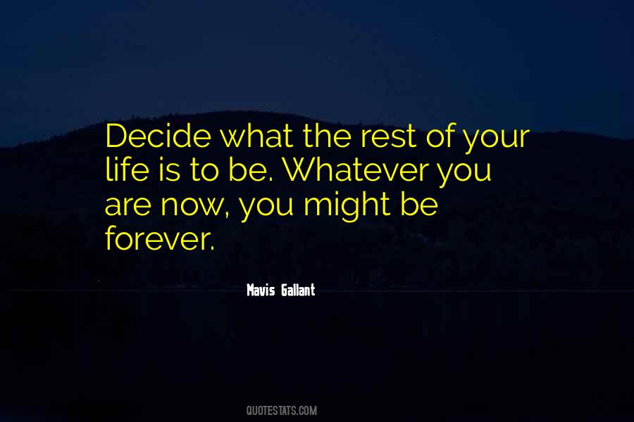 Decide Now Quotes #900761
