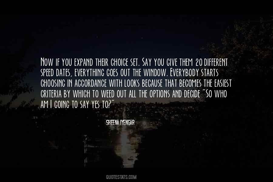Decide Now Quotes #956676