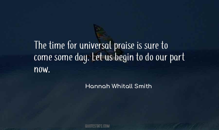 Praise Is Quotes #1271198