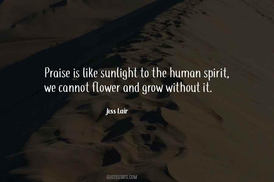 Praise Is Quotes #145686