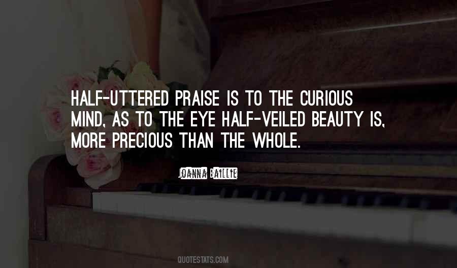 Praise Is Quotes #1494600