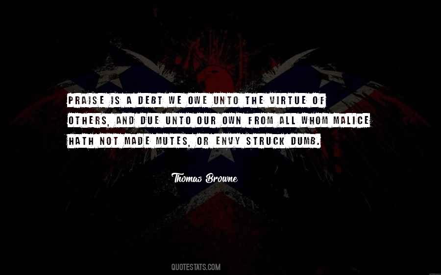 Praise Is Quotes #1555916