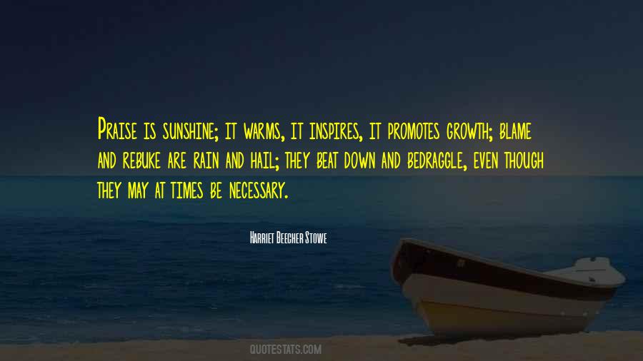 Praise Is Quotes #1590125