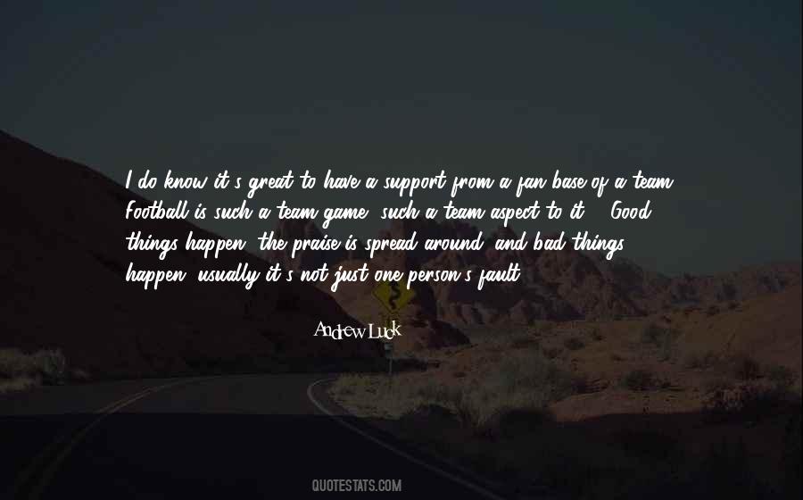 Praise Is Quotes #1872236