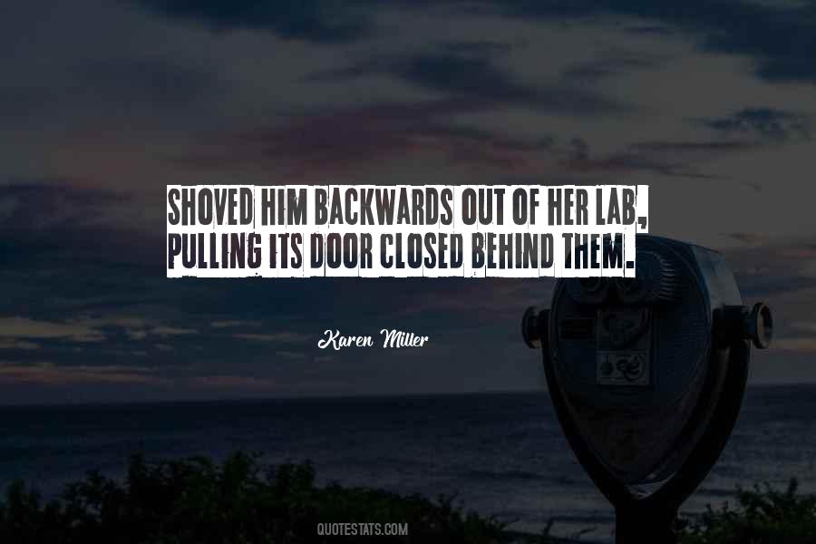 Behind Closed Door Quotes #1141356