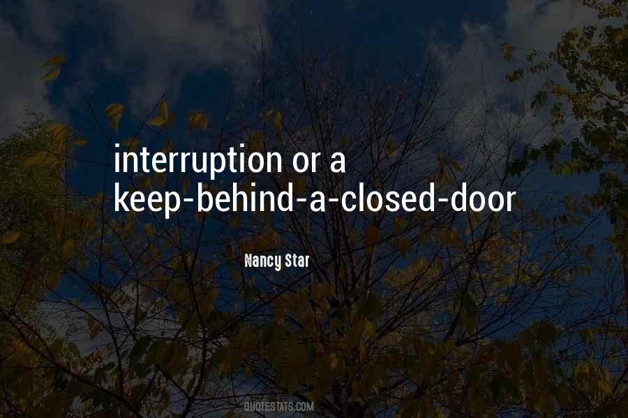 Behind Closed Door Quotes #1622622