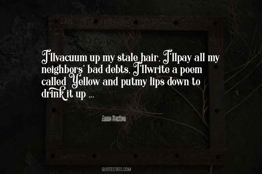 Bad Hair Quotes #1125339