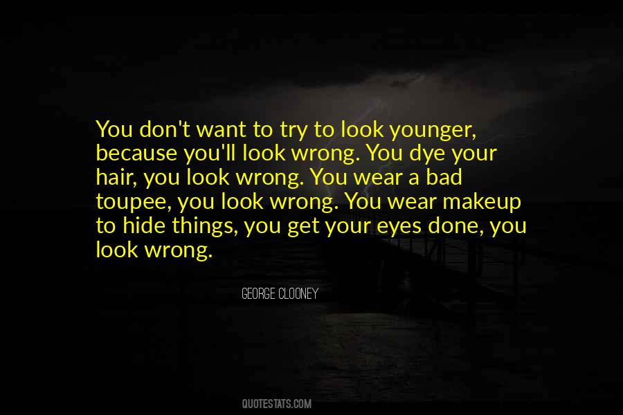 Bad Hair Quotes #1183900