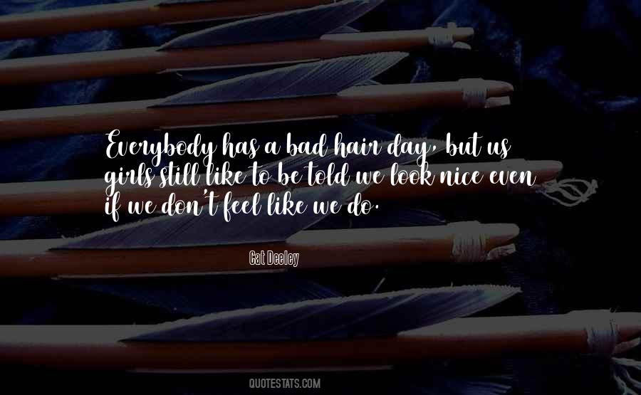 Bad Hair Quotes #1815041