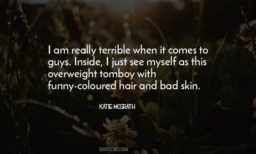 Bad Hair Quotes #192995