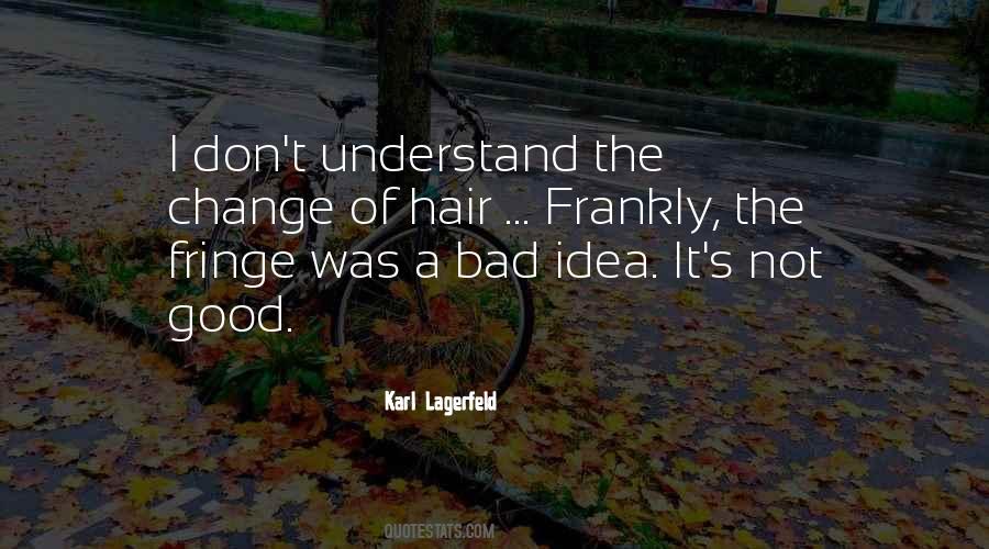 Bad Hair Quotes #567457