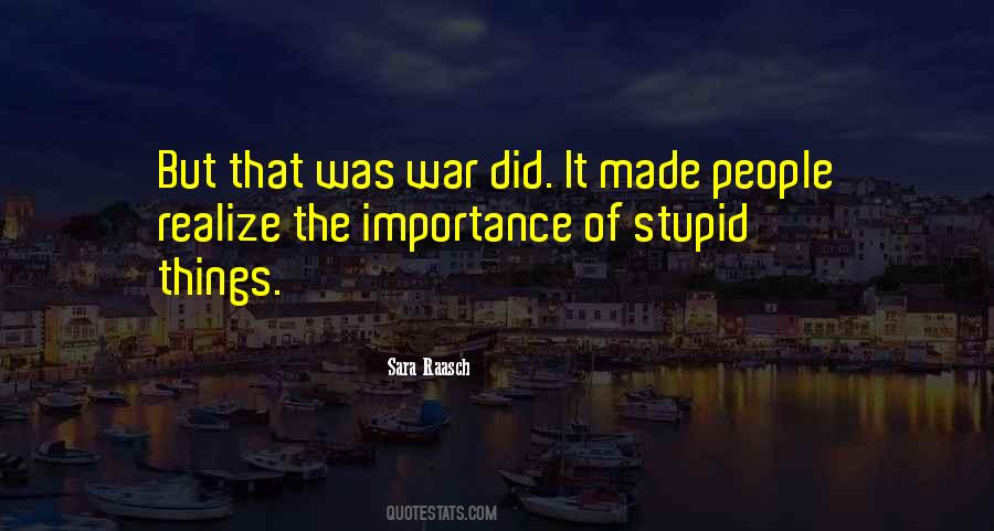 But Stupid Quotes #50022