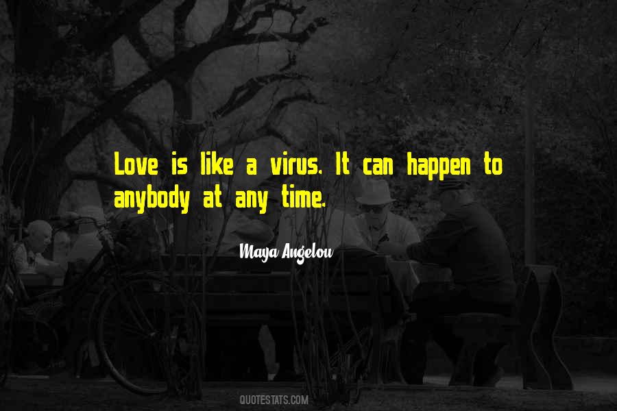 Virus Of Love Quotes #488397