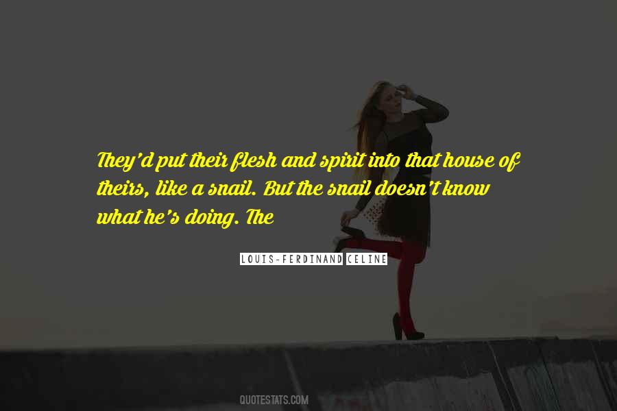 House Spirit Quotes #931225