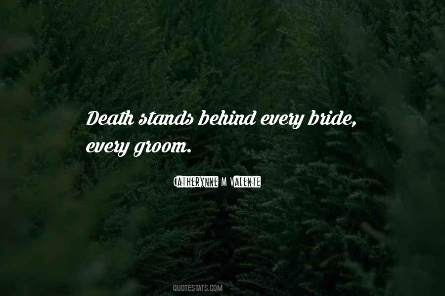 Behind Every Quotes #1002917