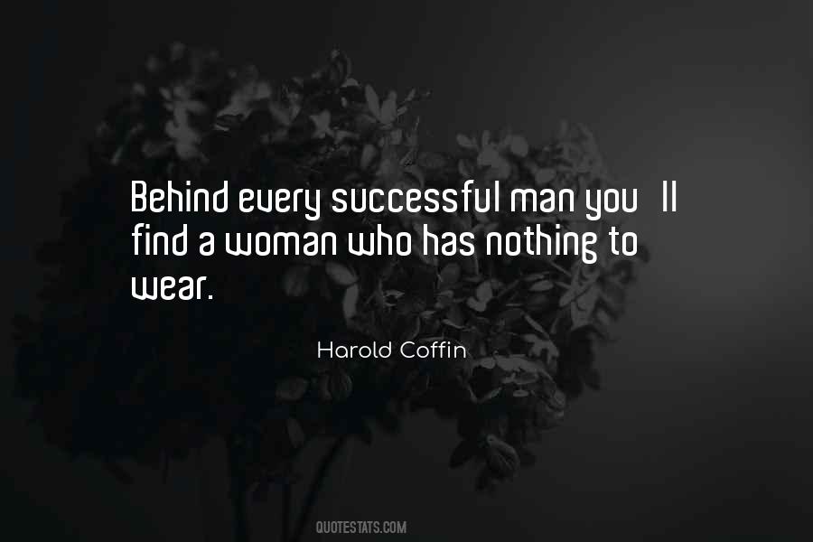 Behind Every Successful Woman Quotes #9978