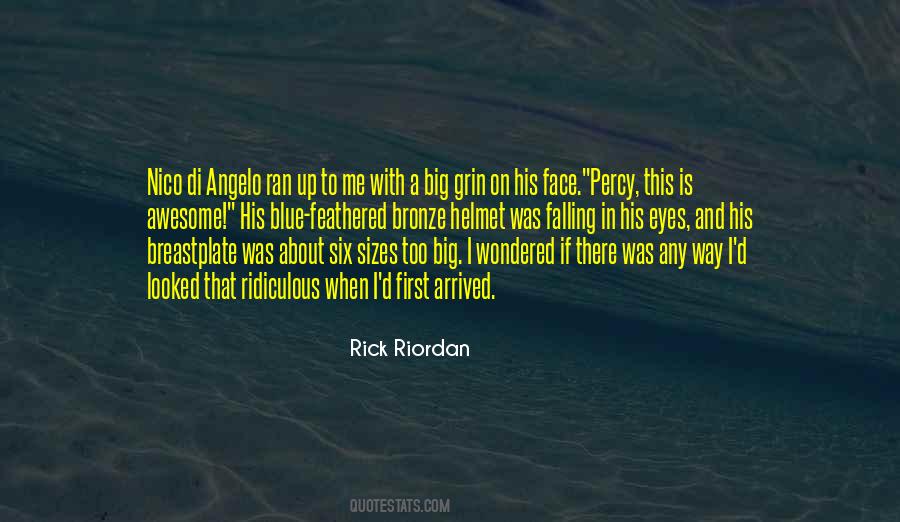 Ridiculous Six Quotes #391534