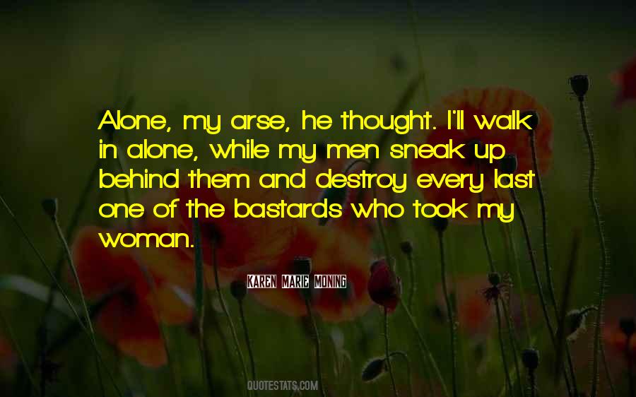 Behind Every Woman Quotes #1404637