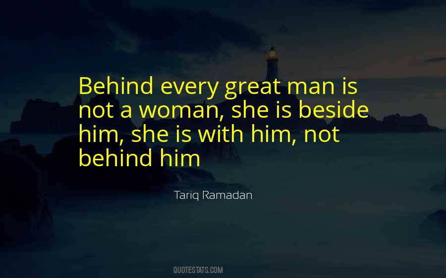 Behind Every Woman Quotes #659025