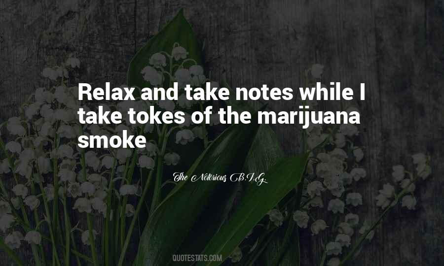 Weed Smoke Quotes #1149162