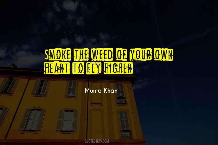 Weed Smoke Quotes #1273443