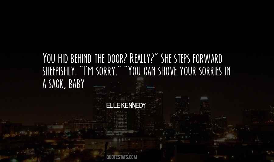 Behind The Door Quotes #284968