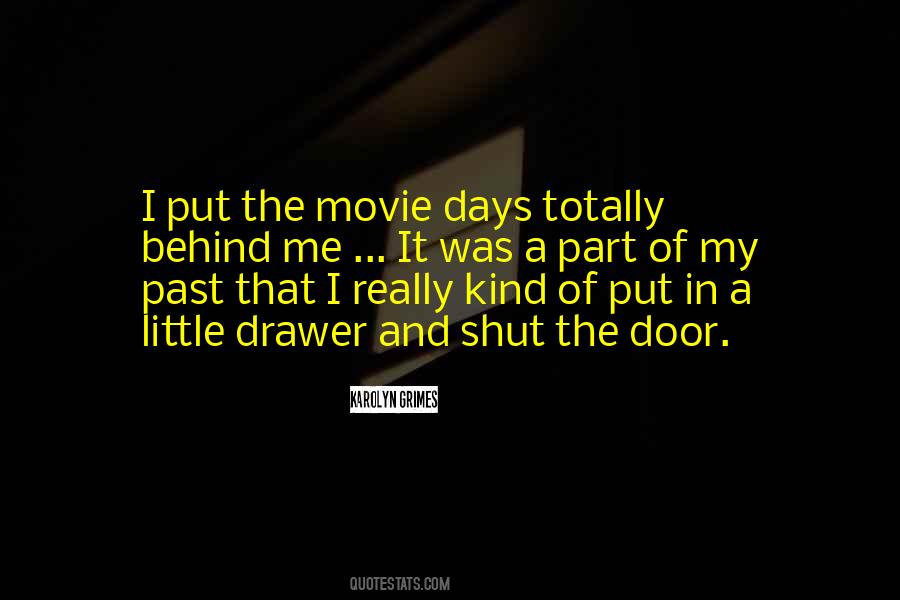 Behind The Door Quotes #375331