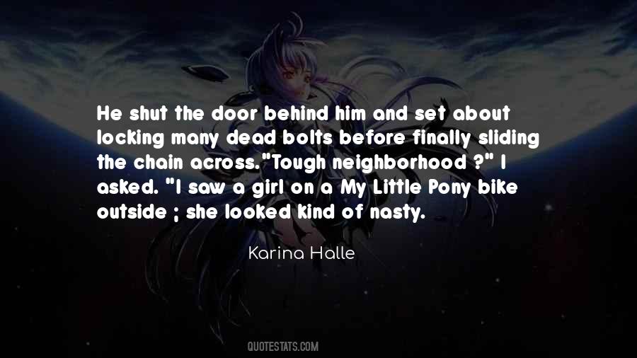 Behind The Door Quotes #515370