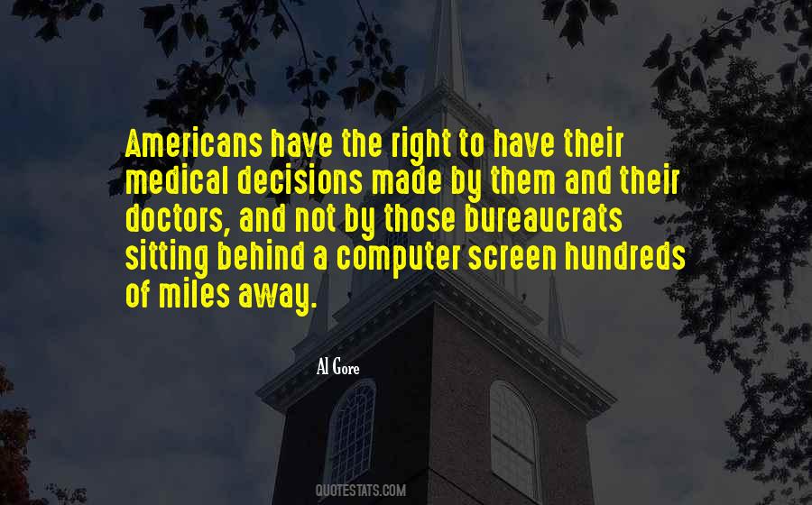 Behind The Screen Quotes #1625615