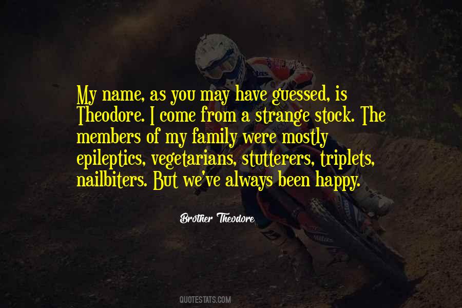 Names Family Quotes #802646