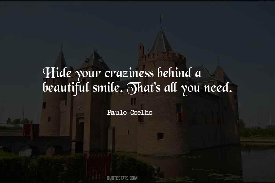 Behind This Smile Quotes #121428