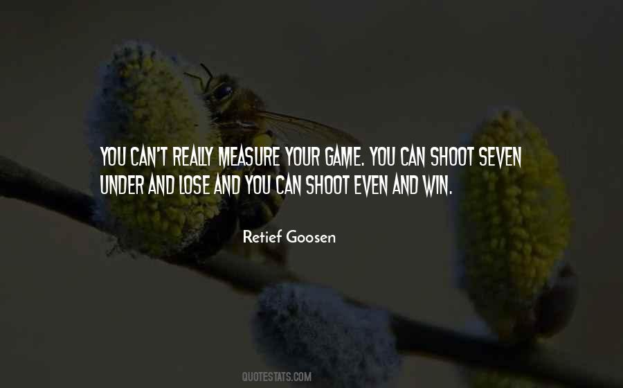 Win Your Game Quotes #1748140