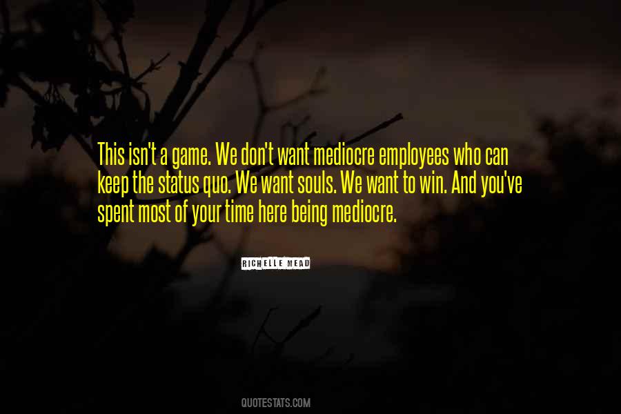 Win Your Game Quotes #350805