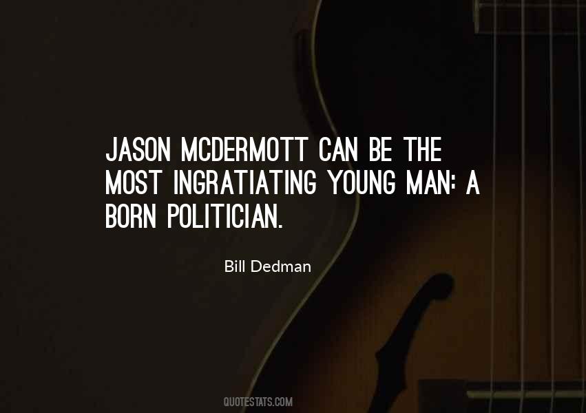 Quotes About Mcdermott #769590