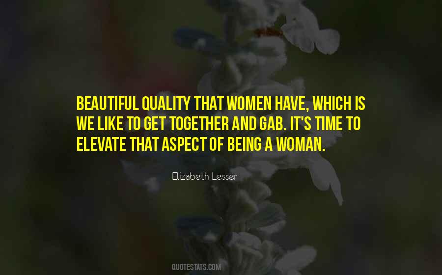 Being A Beautiful Woman Quotes #163221