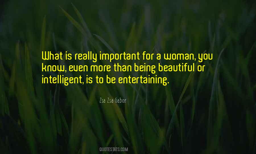 Being A Beautiful Woman Quotes #1786153