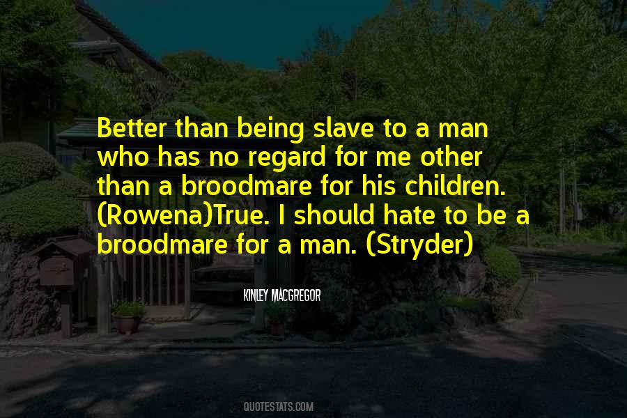 Being A Better Man Quotes #1516807