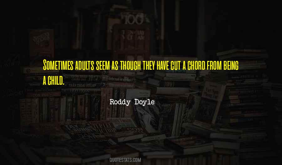 Being A Child Quotes #1188841