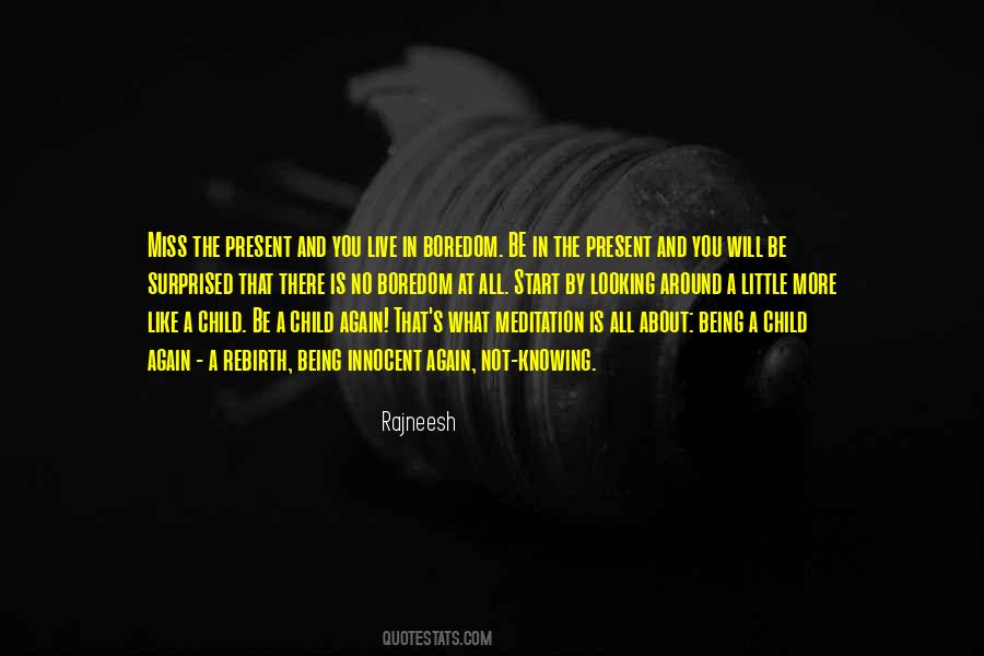 Being A Child Quotes #1402747